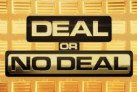 Deal or No Deal