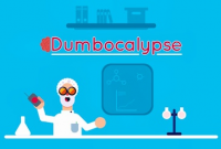 Dumbocalypse